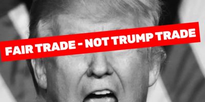 Fair trade not trump trade
